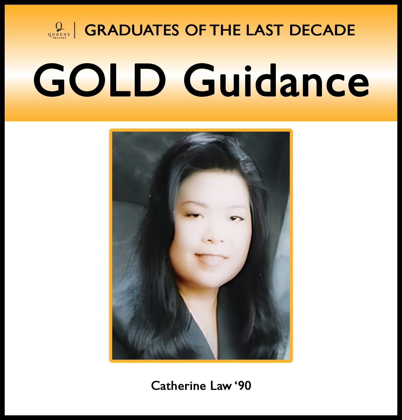 9-30-24 GOLD Guidance with Catherine Law '90